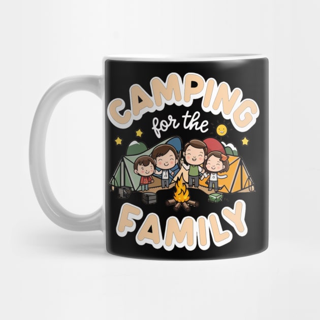 Camping For Family by Hunter_c4 "Click here to uncover more designs"